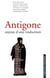 Antigone, enjeux d'une traduction