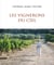 Les vignerons du ciel : les moines et le vin