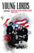 Young lords - histoire des blacks panthers latinos (1969-1976)