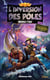 Fortnite - l'inversion des pôles Tome 2 : quitter l'îlot