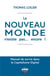 Le nouveau monde n'existe pas... encore ! manuel de survie dans le capitalisme digital