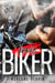 Toxic biker Tome 3 : choose us