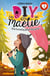 Les DIY de Maélie Tome 3 : des lucioles plein les yeux