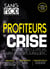 Les profiteurs de crise