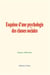 Esquisse d une psychologie des classes sociales