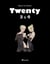 Twenty : Tomes 3 et 4
