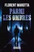 Parmi les ombres