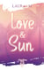 Love and sun