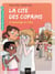 La cité des copains Tome 7 : le mensonge de Lilou