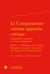 Le Comparatisme comme approche critique / Comparative Literature as a Critical Approach Tome 2 - littérature, arts, sciences humaines et sociales / Literature, the Arts, and the Social Sciences