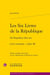 Les Six Livres de la République Tome 3 / De Republica libri sex Liber III