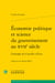Économie politique et science du gouvernement au xviie siècle : l'exemple du conseiller d'estat