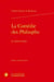 La comédie des philosophes - et autres textes