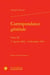 Correspondance générale Tome 11 : 1er janvier 1864 - 8 décembre 1870