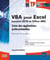 VBA pour Excel (version 2019 et Office 365) - créez des applications professionnelles : exercices et corrigés