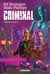 Criminal : Intégrale vol.1 : Tomes 1 à 3