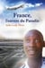 France, l'envers du paradis
