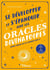 De développer et s'épanouir avec les oracles divinatoires