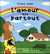 L'amour est partout