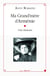 MA GRAND MERE D'ARMENIE, UNE HISTOIRE