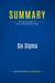 Summary: Six Sigma : Review and Analysis of Harry and Schroeder's Book