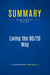 Summary: Living the 80/20 Way : Review and Analysis of Koch's Book