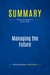 Summary: Managing the Future : Review and Analysis of Tucker's Book