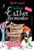 Les tribulations d'Esther Parmentier, sorcière stagiaire Tome 2 : Trafic sanglant, vampires sur les dents