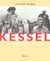Kessel, le nomade éternel