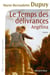 Angélina Tome 2 : le temps des délivrances