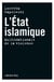 L'état islamique - multinationale de la violence
