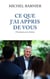 Ce que j'ai appris de vous : Chroniques pour demain