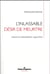 L'inlassable désir de meurtre - guerre et radicalisation aujourd'hui