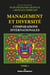 Management et diversité : comparaisons internationales Tome 1