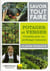 Savoir Tout Faire Potager Et Verger