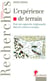 L'expérience de terrain