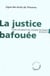 La justice bafouée - l'état des droits de l'homme en france (édition 2010)