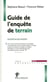 Guide de l'enquête de terrain (4e édition)