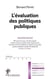 L'évaluation des politiques publiques (3e édition)