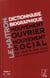 Dictionnaire biographique Tome 5 - mouvement ouvrier, mouvement social de 1940 à mai 1968