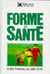 Forme et sante
