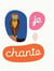 Je chante