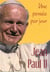 Jean-Paul II - une pensée par jour