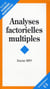 Analyses factorielles multiples
