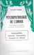 Psychopathologie de l'amour - déséquilibre, amours contrariées, amours et alcool