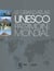 Unesco - patrimoine mondial - le grand atlas