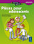 Pièces pour les adolescents