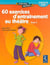 60 exercices d'entrainement au théâtre Tome 2