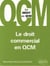 Le droit commercial en qcm