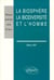 La biosphère, la biodiversité et l'homme